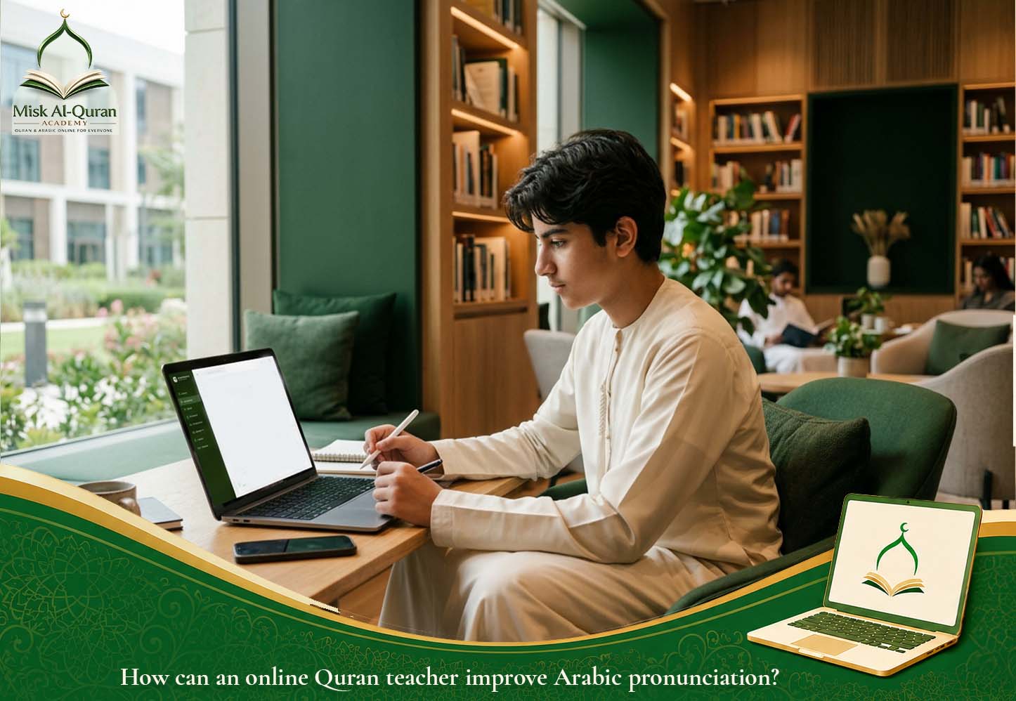 How can an online Quran teacher improve Arabic pronunciation_