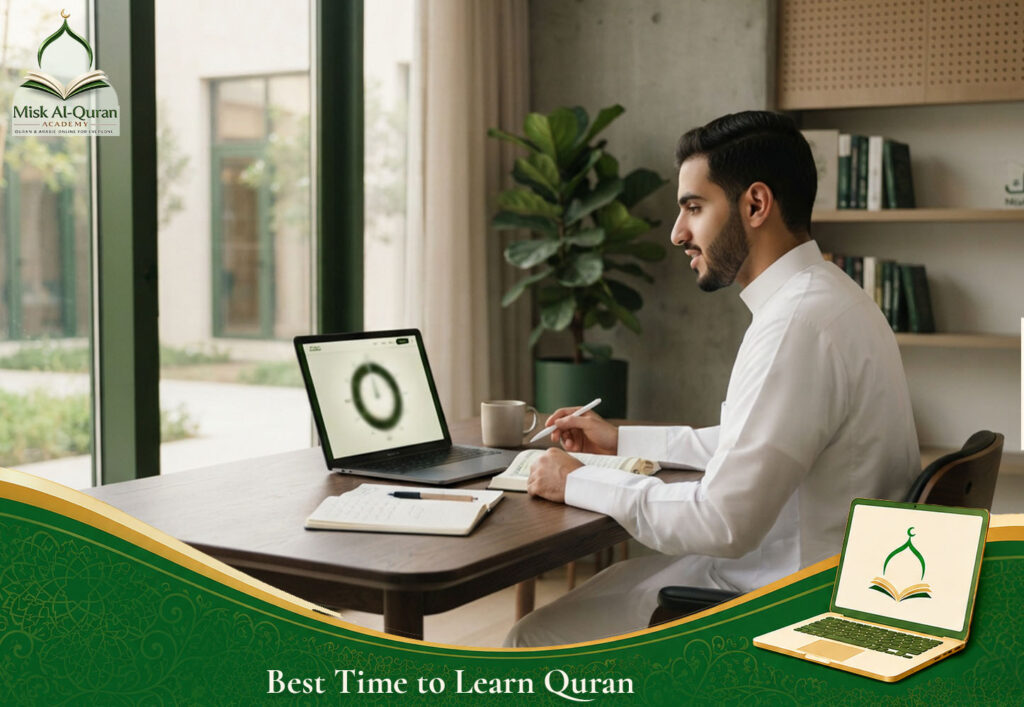 Best Time to Learn Quran
