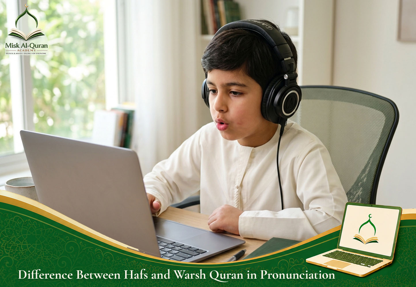 Difference Between Hafs and Warsh Quran in Pronunciation