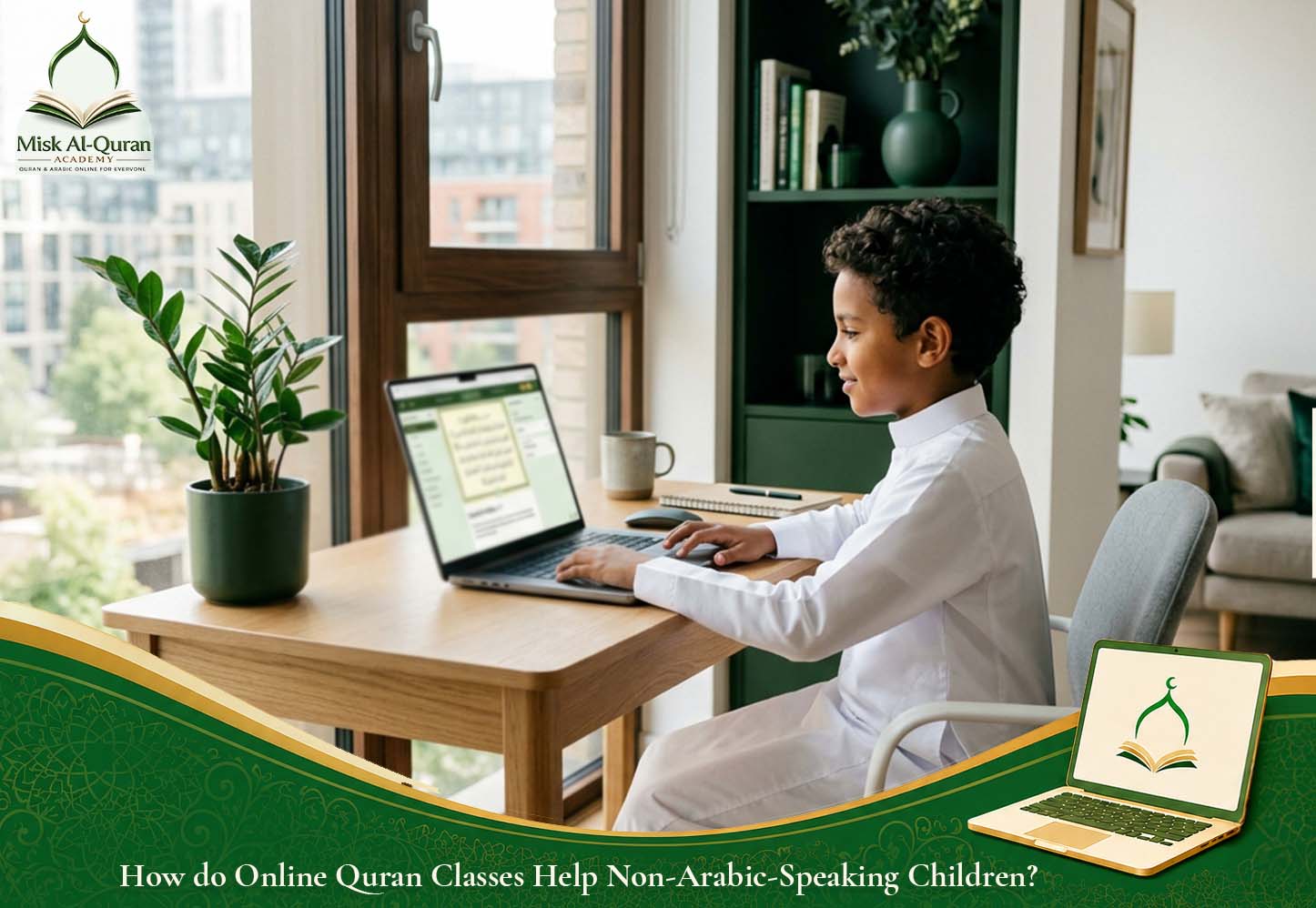 How do Quran Help Non-Arabic-Speaking Children?