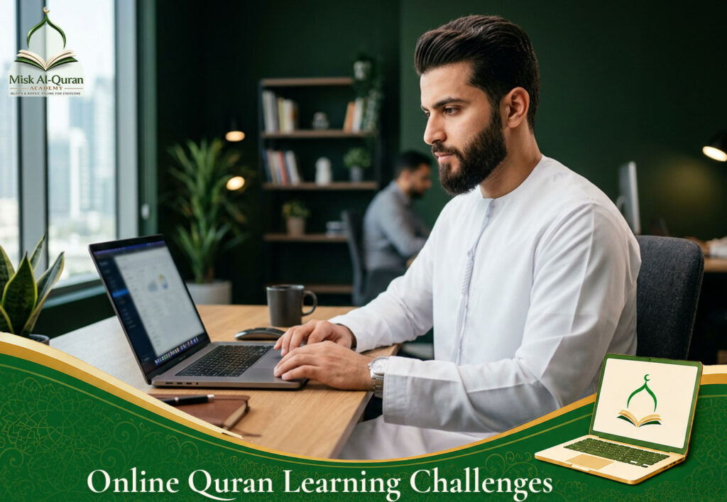 Online Quran Learning Challenges