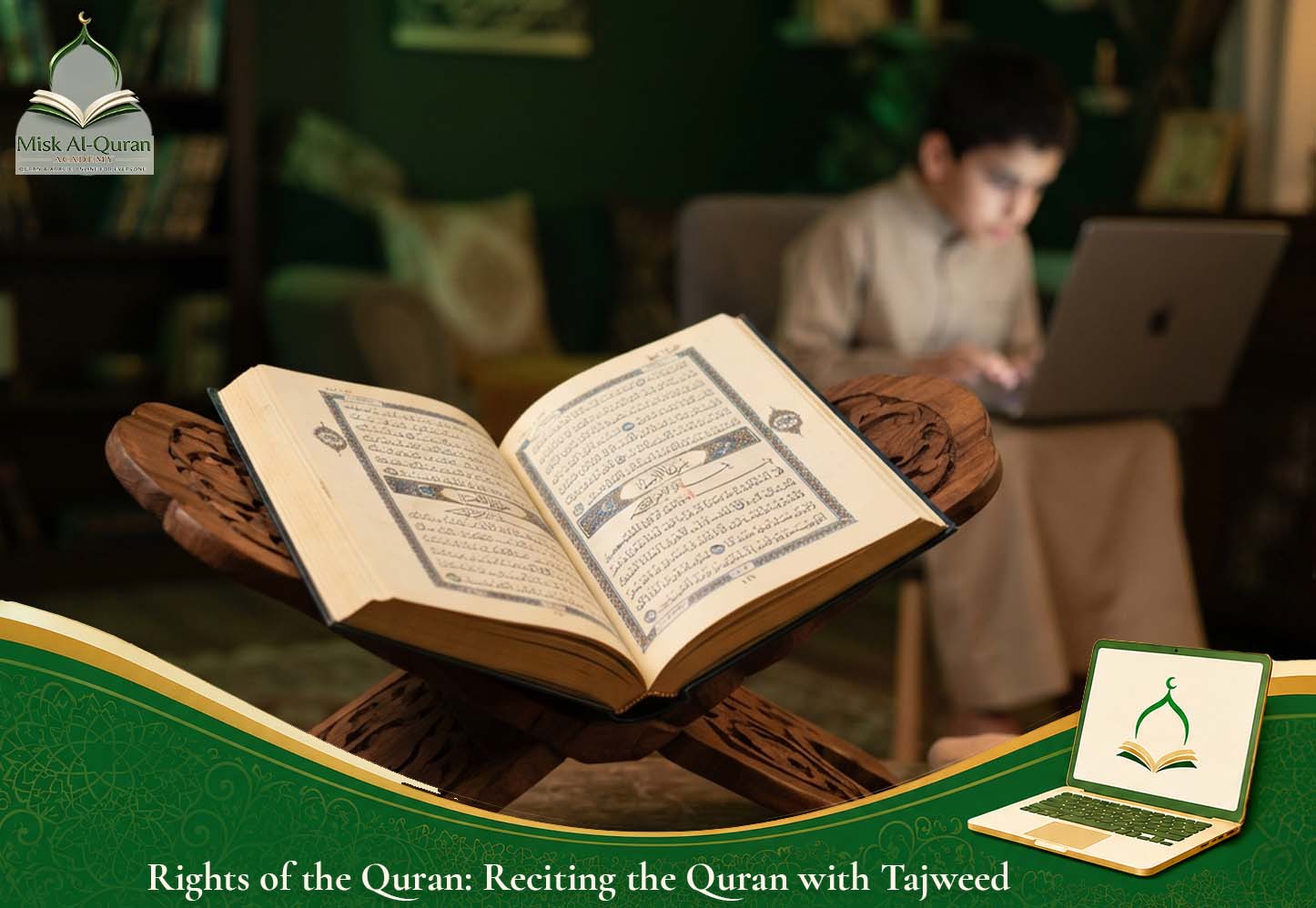 Rights of the Quran_ Reciting the Quran with Tajweed