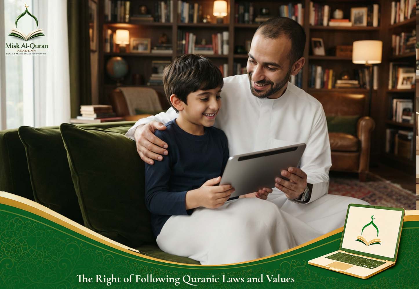 The Right of Following Quranic Laws and Values