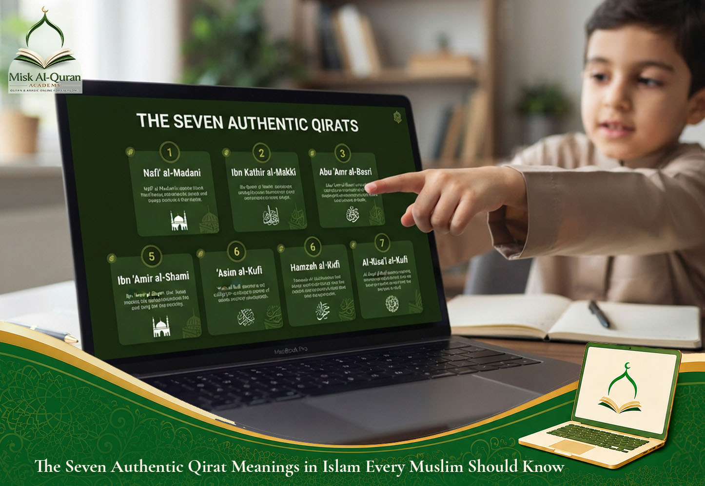 The Seven Authentic Qirat Meanings in Islam Every Muslim Should Know