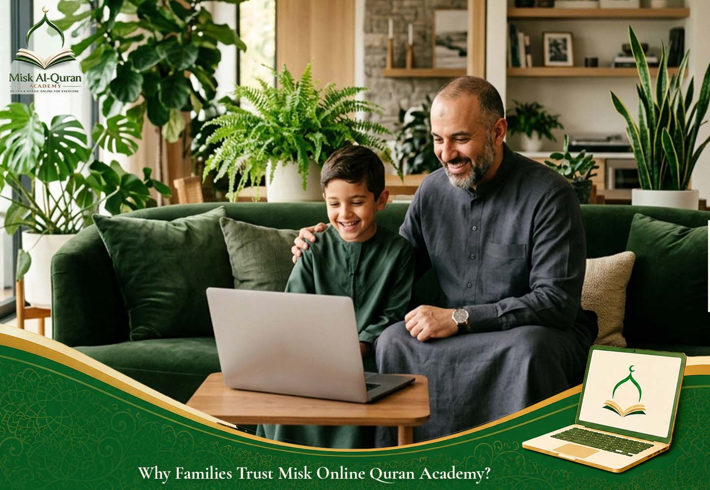Why Families Trust Misk Quran Academy?