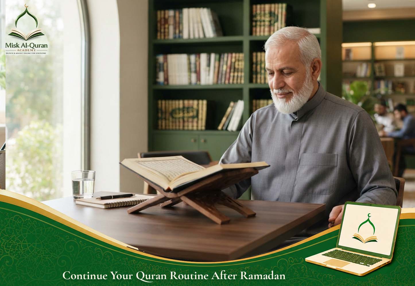 Continue Your Quran Routine After Ramadan