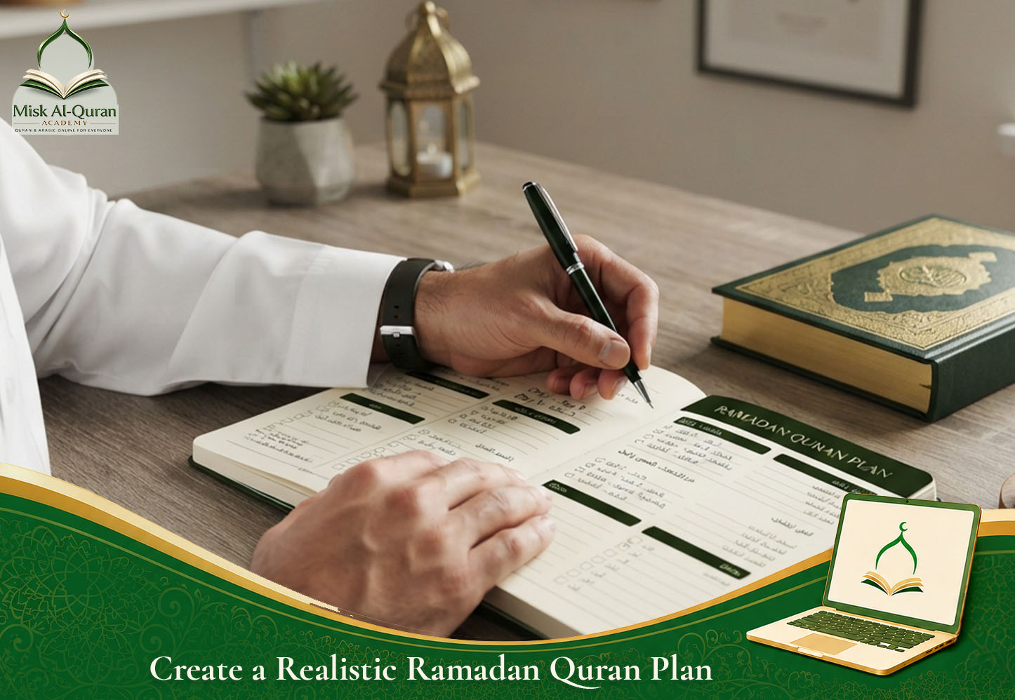 Create a Realistic Ramadan Quran Plan