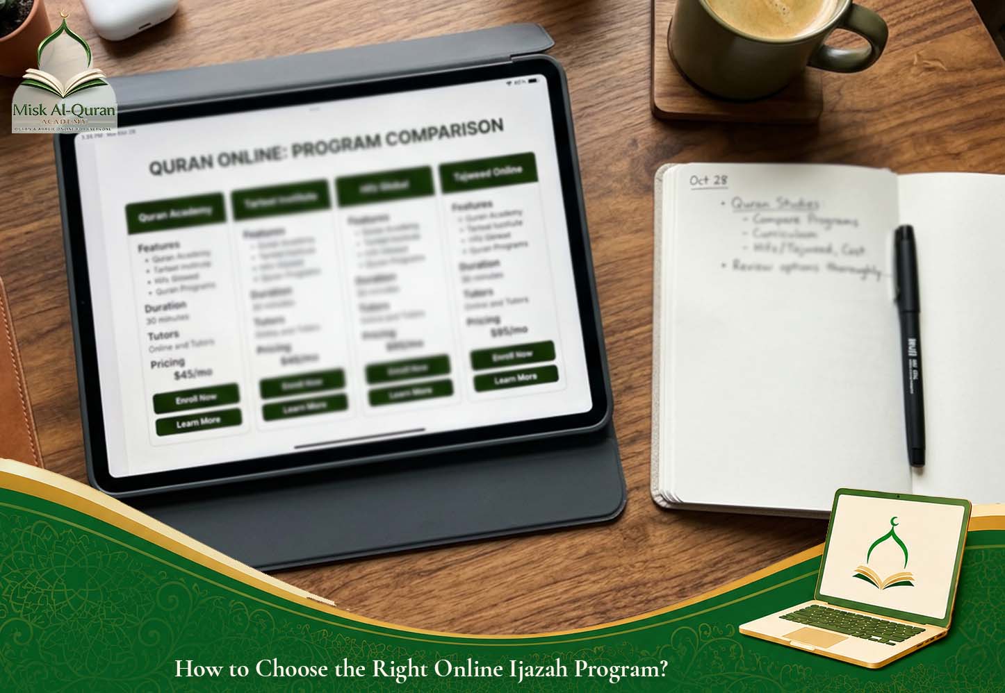 How to Choose the Right Online Ijazah Program?