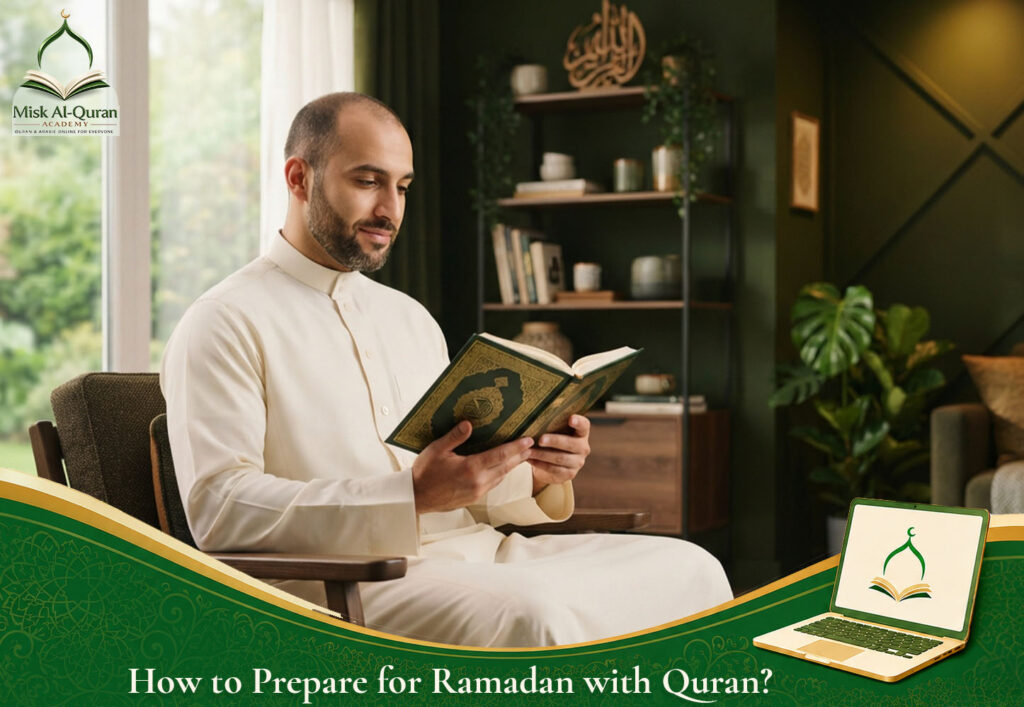 How to Prepare for Ramadan with Quran?