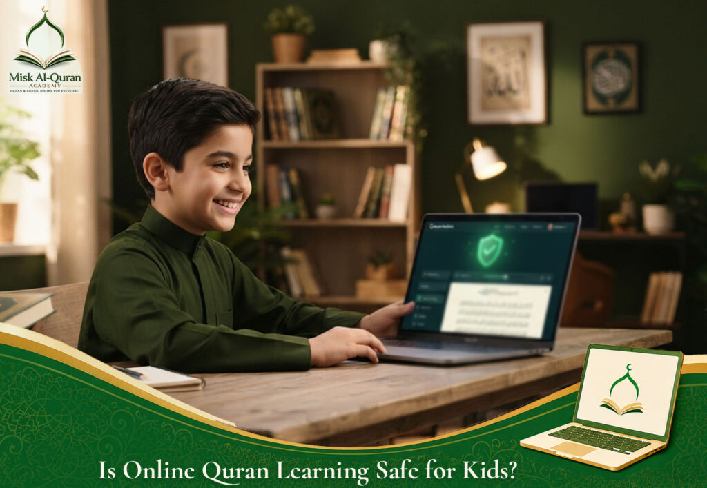 Is Online Quran Learning Safe for Kids__