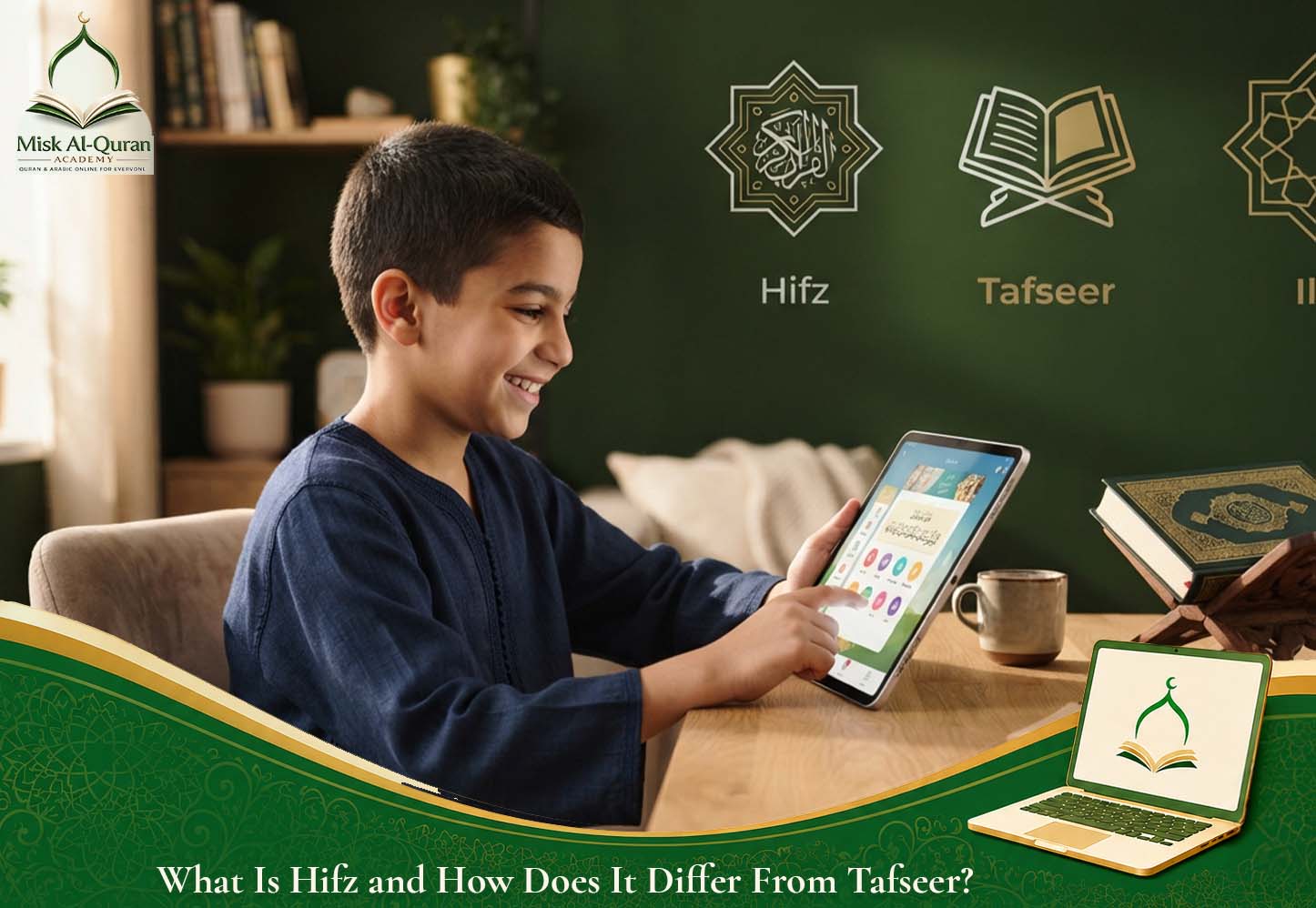 What Is Hifz and How Does It Differ From Tafseer?