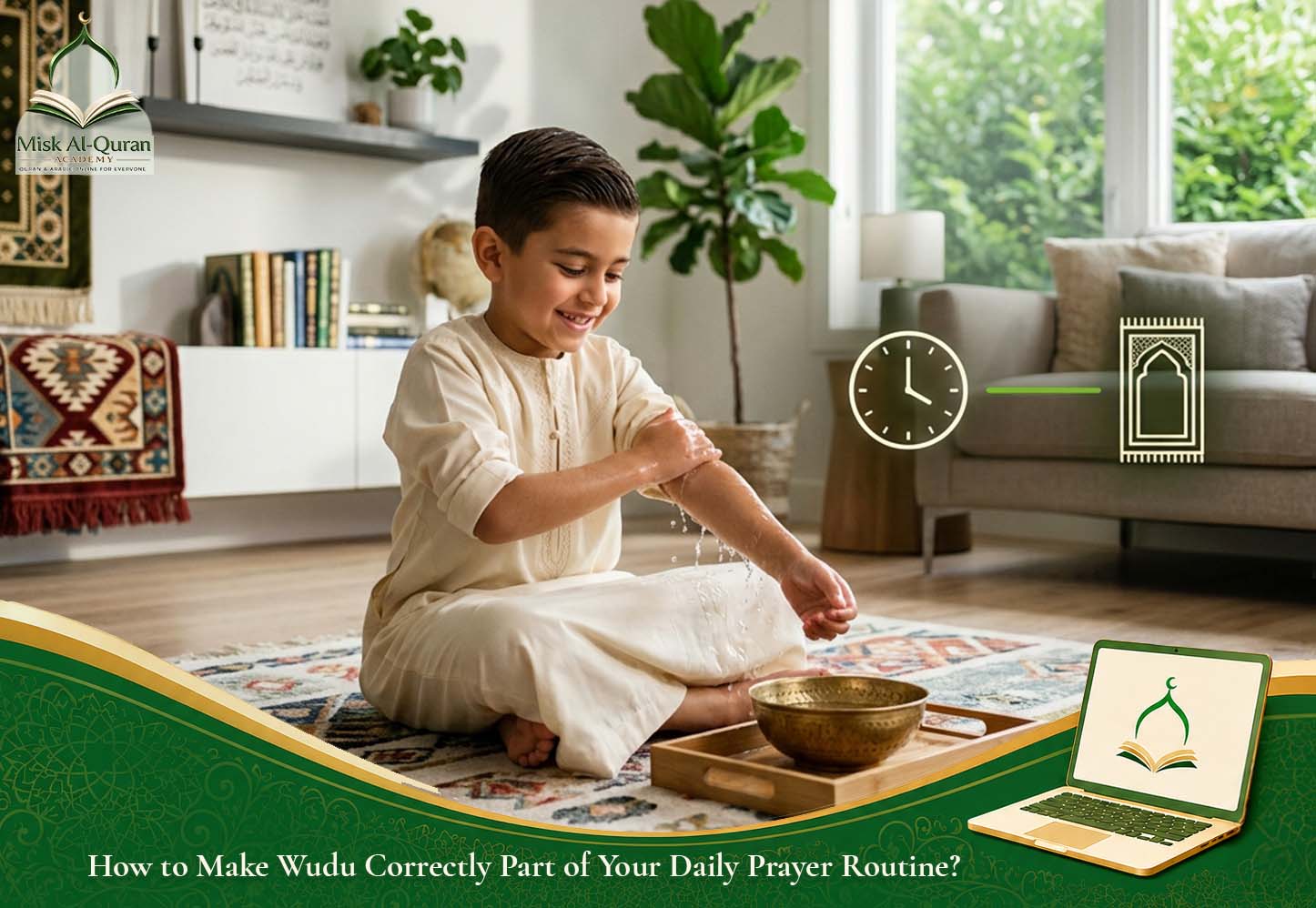 How to Make Wudu Correctly Part of Your Daily Prayer Routine?