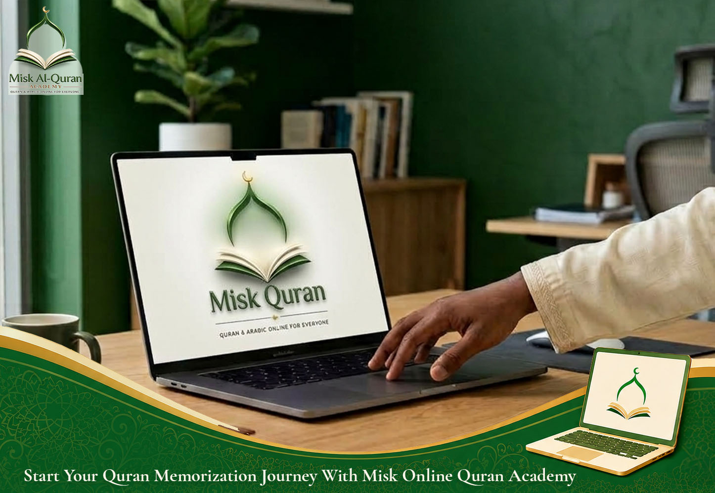 Start Your Quran Memorization Journey With Misk Online Quran Academy