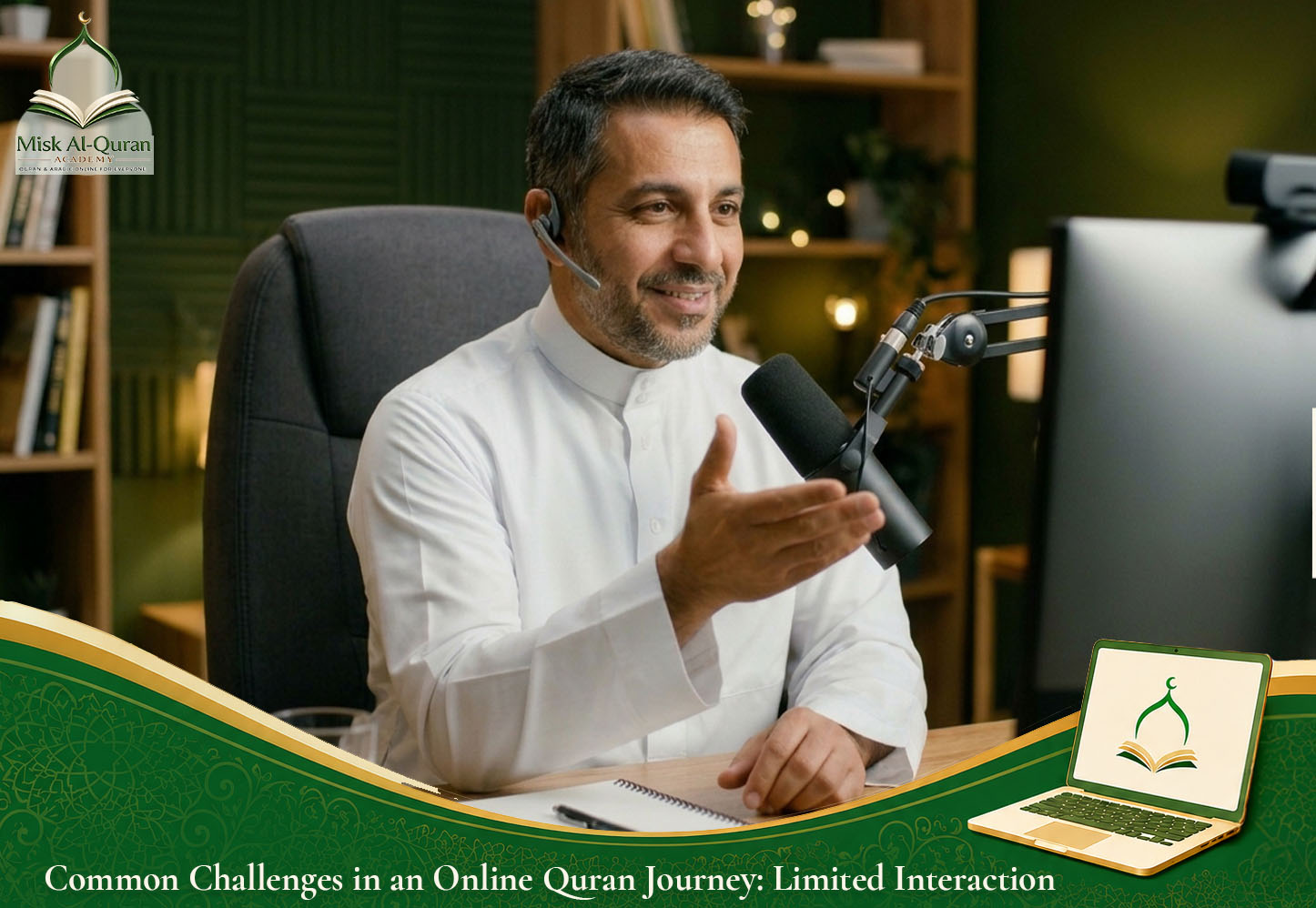 Common Challenges In Online Quran Journey: Tips for Success