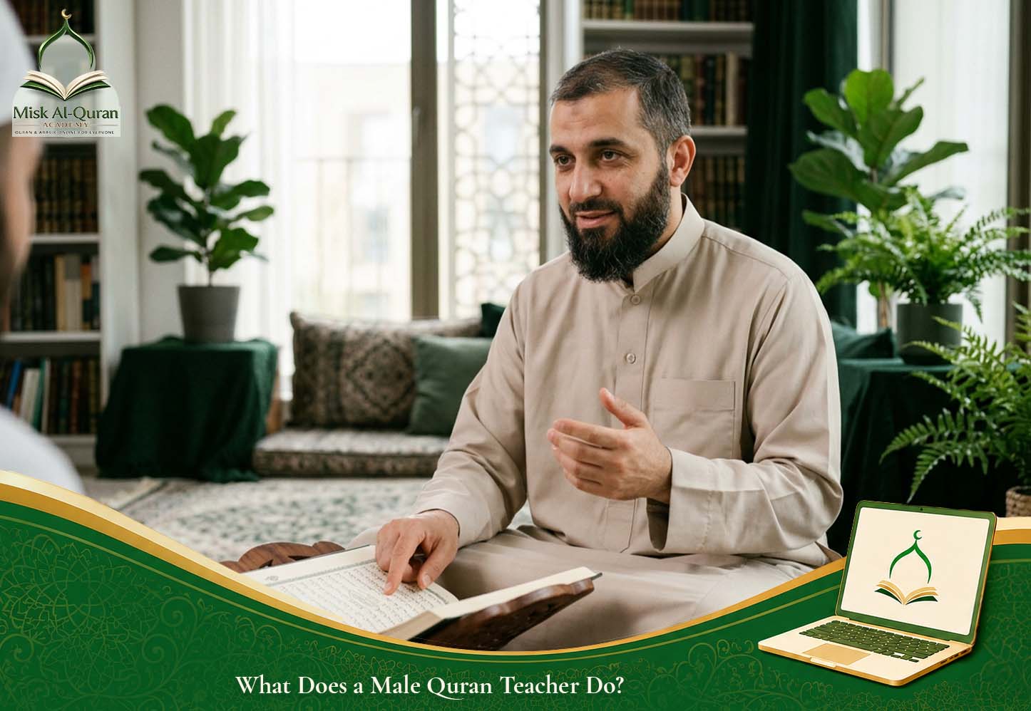 What Does a Male Quran Teacher Do?
